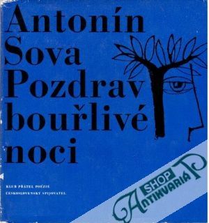 Pozdrav bouřlivé noci - Sova Antonín