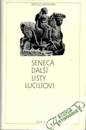 Další listy Luciliovi - Seneca
