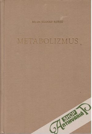 Metabolizmus - Korec Rudolf