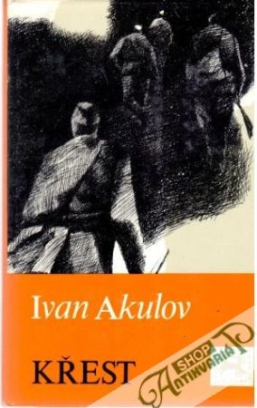 Křest - Akulov Ivan