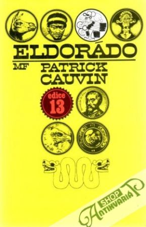 Eldorádo - Cauvin Patrick