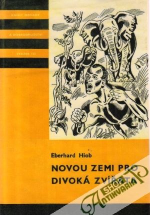 Novou zemi pro divoká zvířata - Hiob eberhard