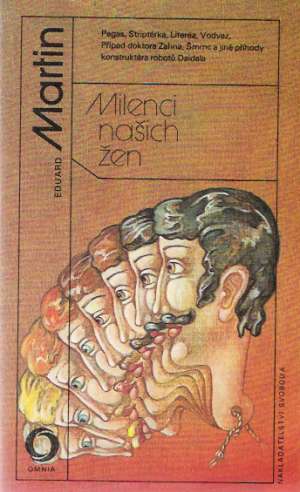 Milenci našich žen - Martin Eduard