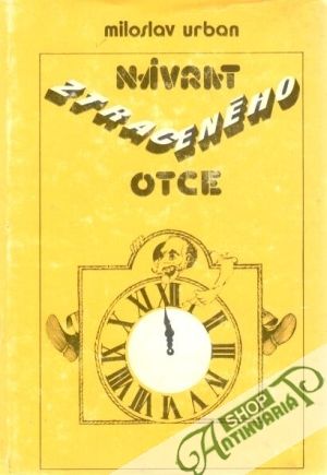 Návrat ztraceného otce - Urban Miloslav