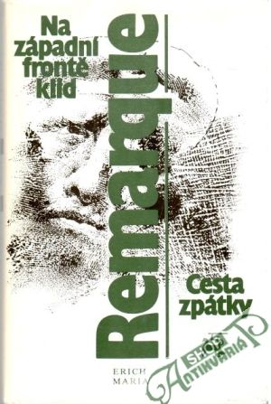 Na západní frontě klid - Remarque Erich Maria