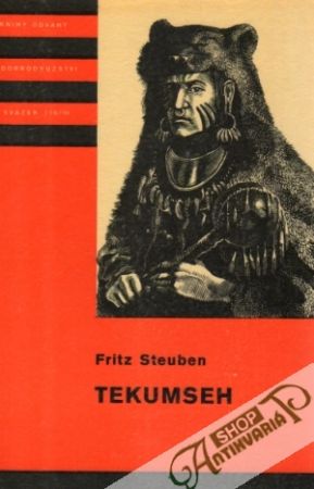Tekumseh 3.díl - Steuben Fritz