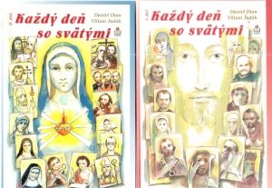 Každý deň so svätými I-II. - Dian D., Judák V.