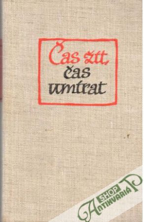 Čas žít, čas umírat - Remarque Erich Maria