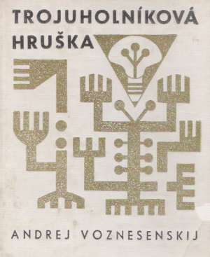 Trojuholníkova hruška - Voznesenskij Andrej