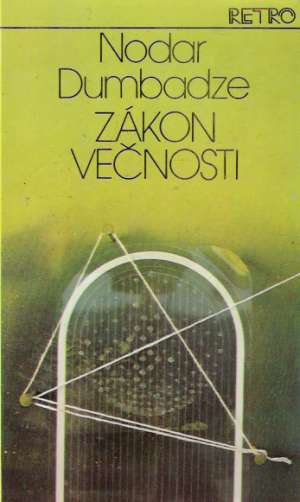 Zákon večnosti - Dumbadze Nodar
