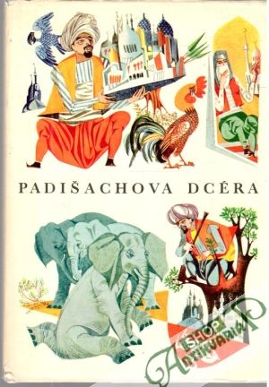 Padišachova dcéra - kolektív autorov