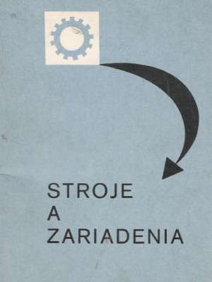 Stroje a zariadenia - Doleček J. a kolektív