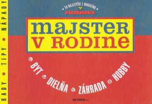 Majster v rodine - Šimna Ľubomír