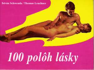 100 polôh lásky - Schwenda István, Leuchner Thomas