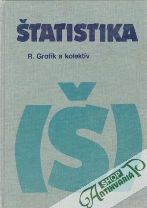 Štatistika - Grofík Rudolf a kol