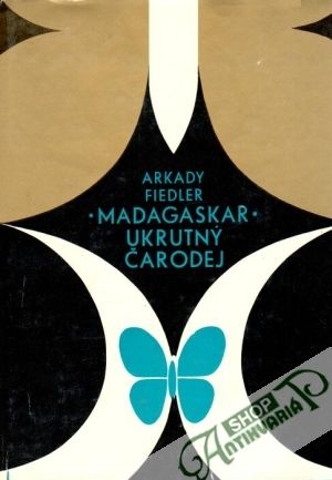 Madagaskar ukrutný čarodej - Fiedler Arkady