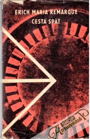 Cesta späť - Remarque Erich Maria