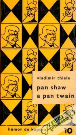 Pan Shaw a pan Twain - Thiele Vladimir