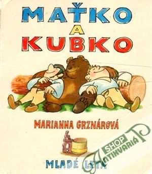Maťko a Kubko - Grznárová Marianna