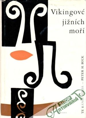 Vikingové jižních moří - Buck Peter - Te Rangi Hiroa