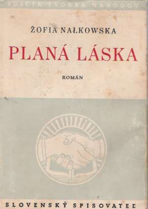 Planá láska - Nalkowska Žofia