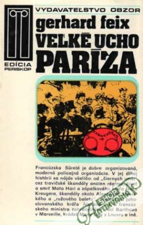 Veľké ucho Paríža - Feix Gerhard