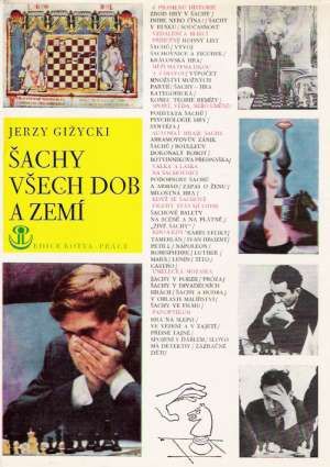 Šachy všech dob a zemí - Gižycki Jerzy