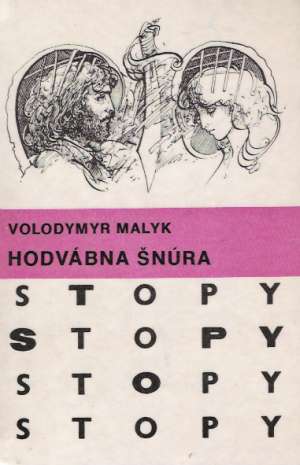 Hodvábna šnúra - Malyk Volodymyr