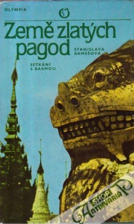 Země zlatých pagod - Ramešová Stanislava