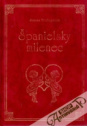 Španielsky milenec - Trollopeová Joanna
