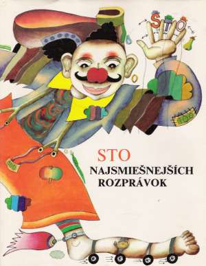 Sto najsmiešnejších rozprávok - kolektív autorov