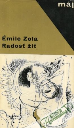 Radosť žiť - Zola Emile