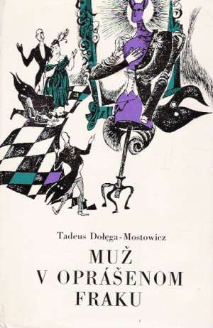 Muž v oprášenom fraku - Mostowicz Tadeus Dolega