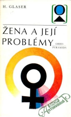 Žena a její problémy - Glaser Hugo