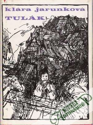 Tulák - Jarunková Klára