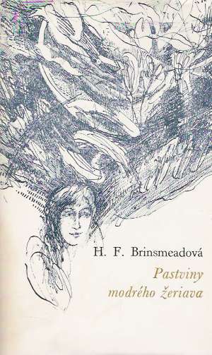 Pastviny modrého žeriava - Brinsmeadová Hesba Fay