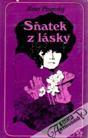 Sňatek z lásky - Pisemskij Alexej