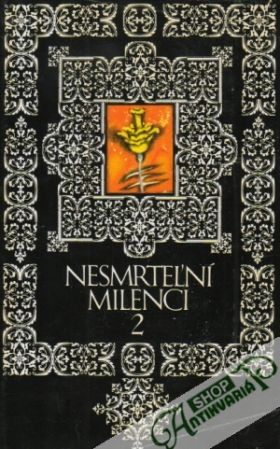Nesmrteľní milenci  2. - Kolektív autorov