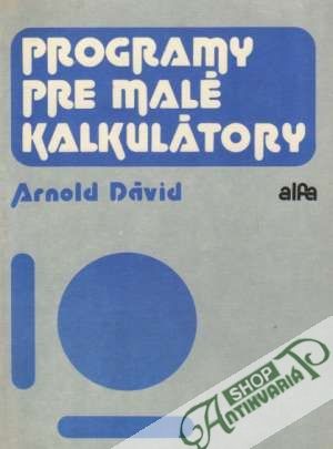 Programy pre malé kalkulátory - Dávid Arnold