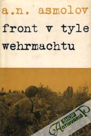 Front v tyle wehrmachtu - Asmolov A. N.