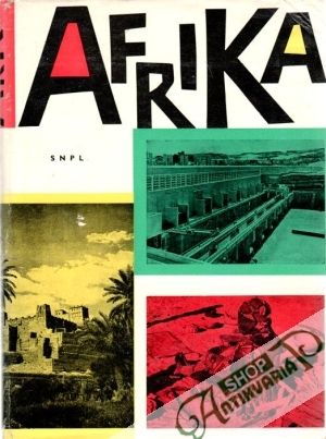 Afrika - Havlík J., Kettner J. a kol.