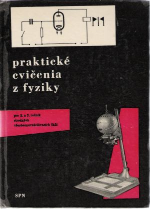 Praktické cvičenia z fyziky - Živný František a kolektív