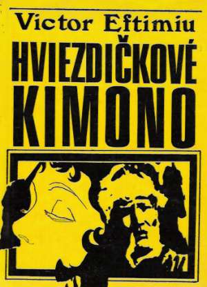 Hviezdičkové kimono - Eftimiu Victor