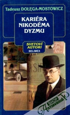 Kariéra Nikodéma Dyzmu - Mostowicz Tadeusz Dolega