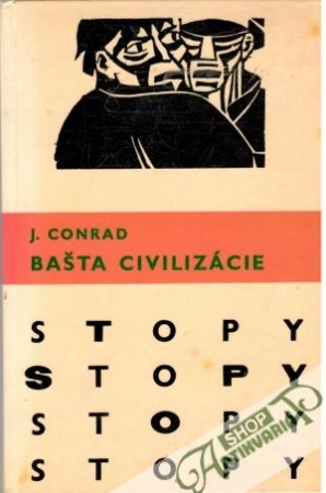 Bašta civilizácie - Conrad Joseph