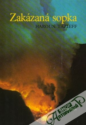 Zakázaná sopka - Tazieff Haroun