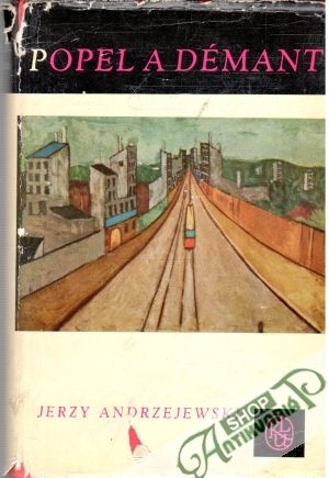 Popel a démant - Andrzejewski Jerzy