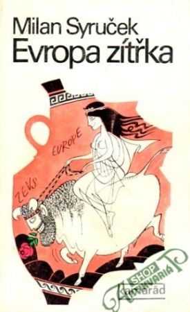 Evropa zítřka - Syruček Milan