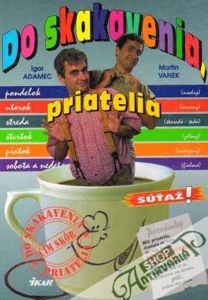 Do skakavenia, priatelia - Adamec I., Vanek M.