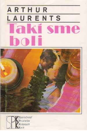 Takí sme boli - Laurents Arthur